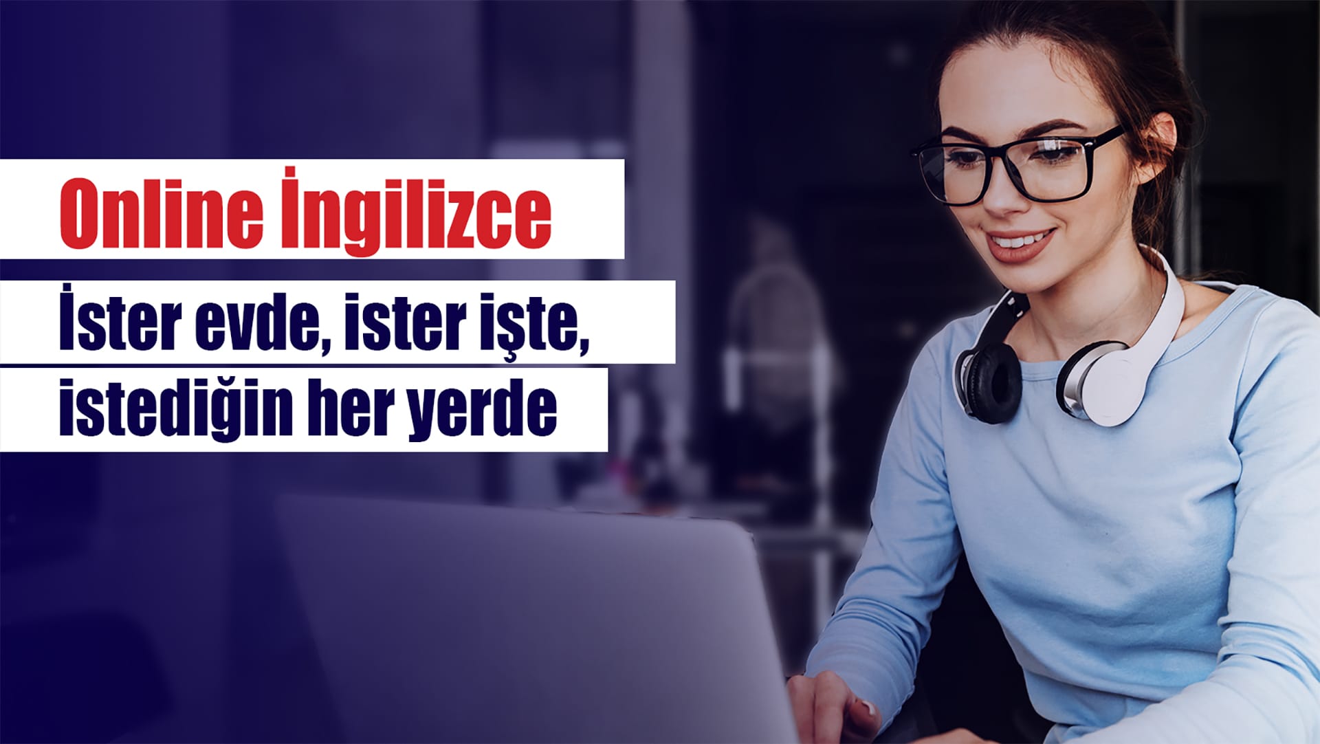 Dil Öğrenmenin En Etkili Yolu Online Eğitim